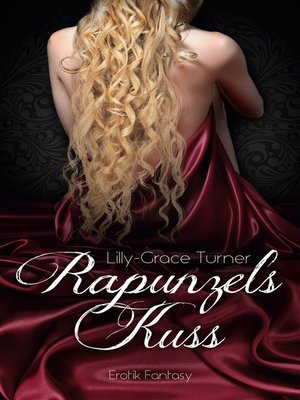 cover image of Rapunzels Kuss